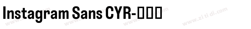Instagram Sans CYR字体转换